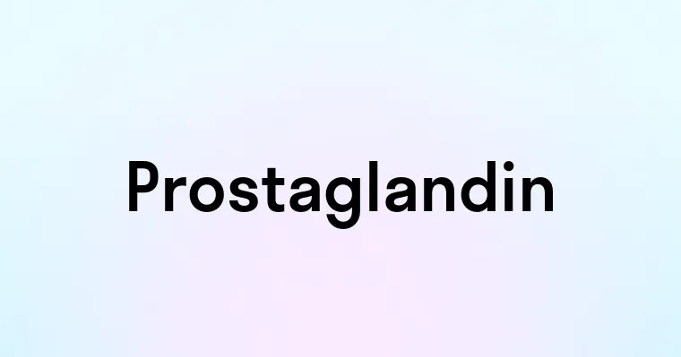 Prostaglandin