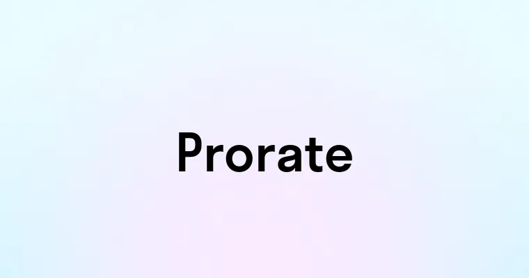 Prorate