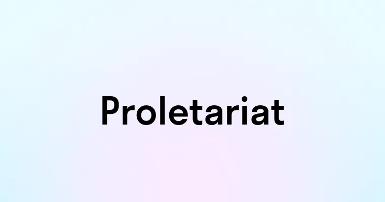 Proletariat