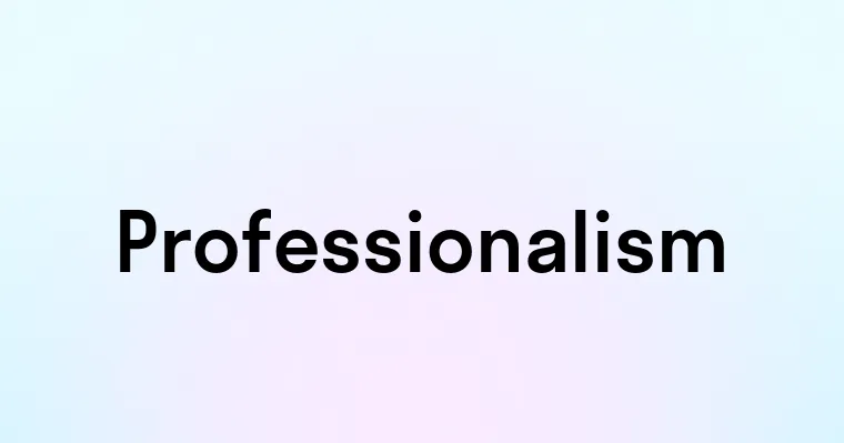 Professionalism