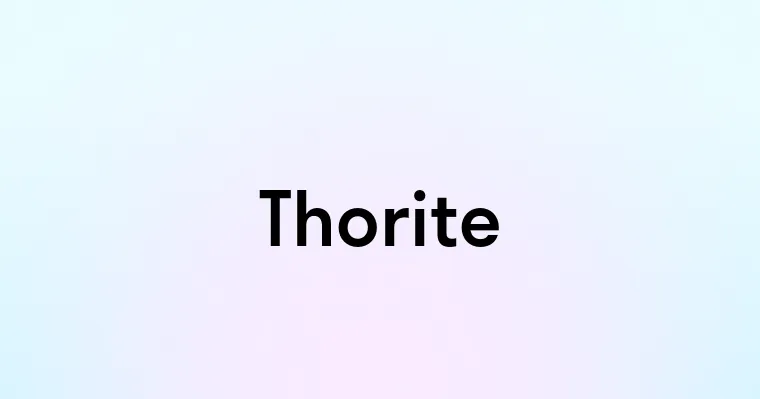 Thorite