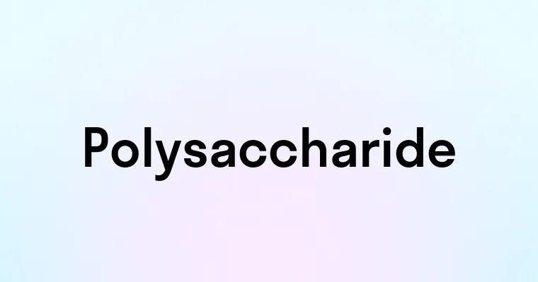 Polysaccharide