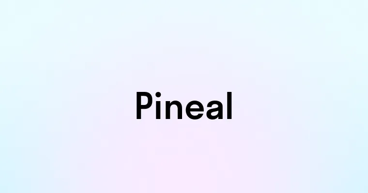 Pineal