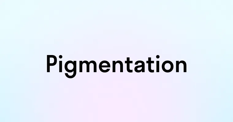 Pigmentation