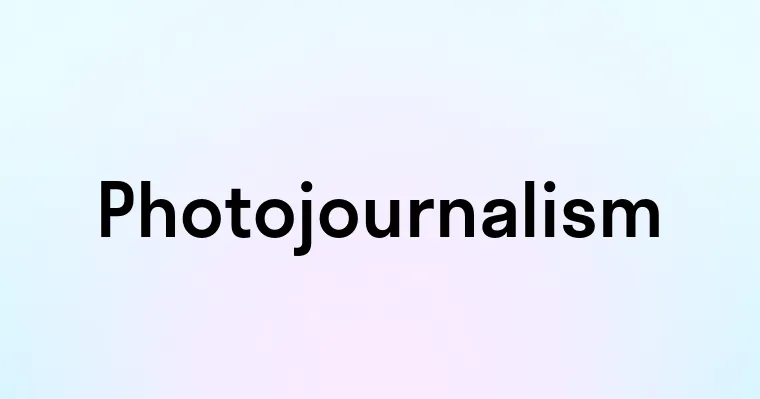 Photojournalism