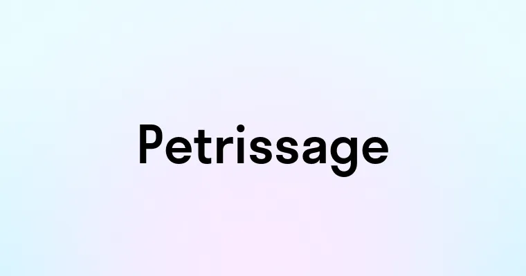 Petrissage