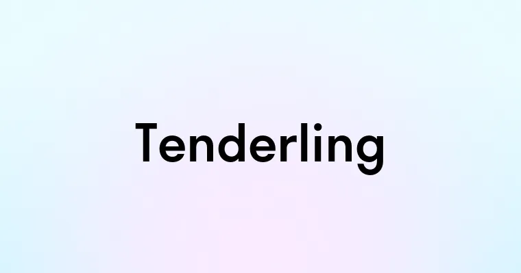 Tenderling