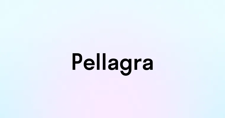 Pellagra