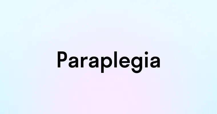 Paraplegia