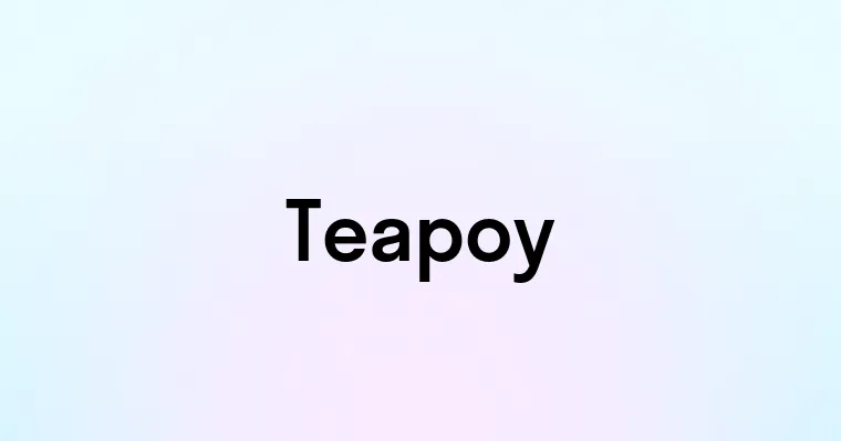 Teapoy