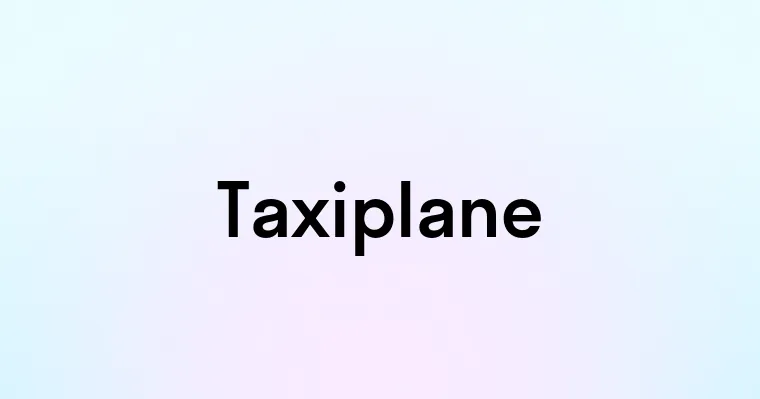 Taxiplane