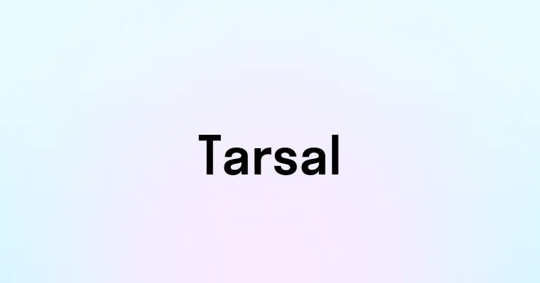 Tarsal