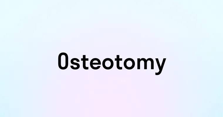 Osteotomy