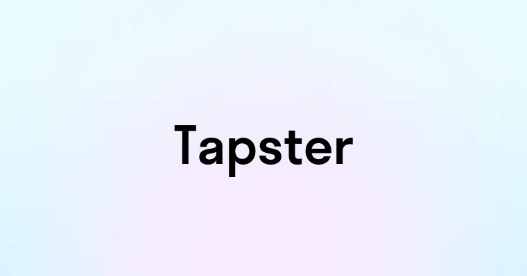 Tapster