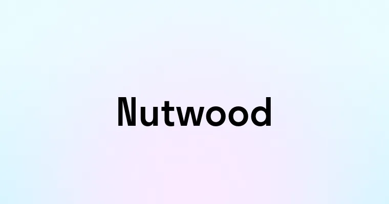 Nutwood