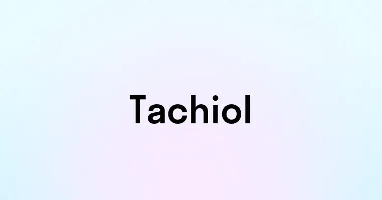 Tachiol