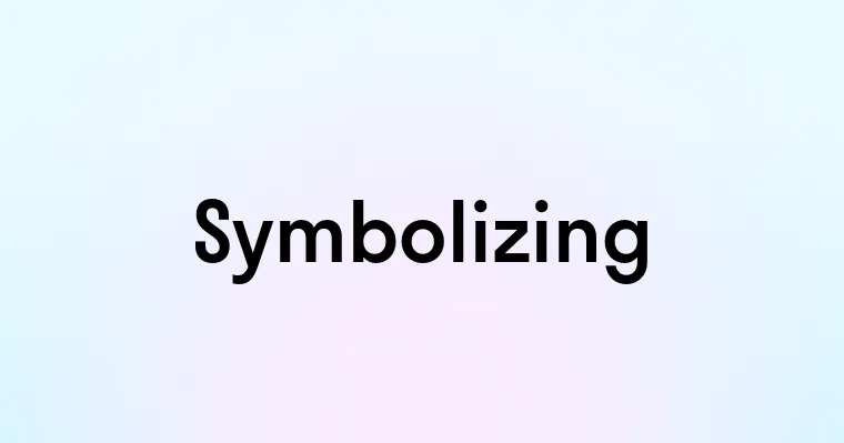 Symbolizing