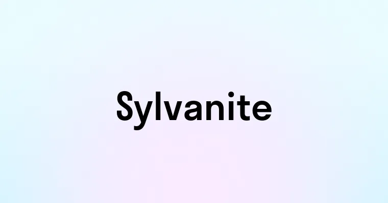 Sylvanite