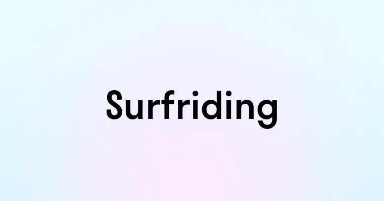 Surfriding