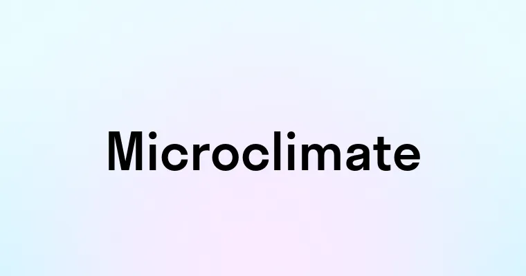 Microclimate