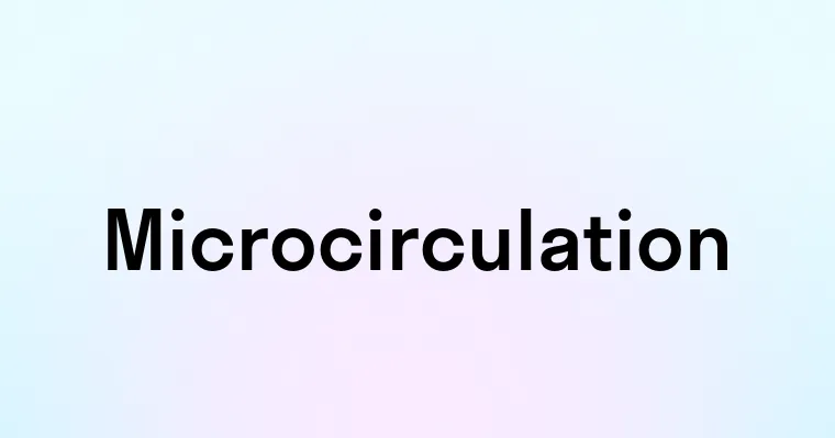 Microcirculation