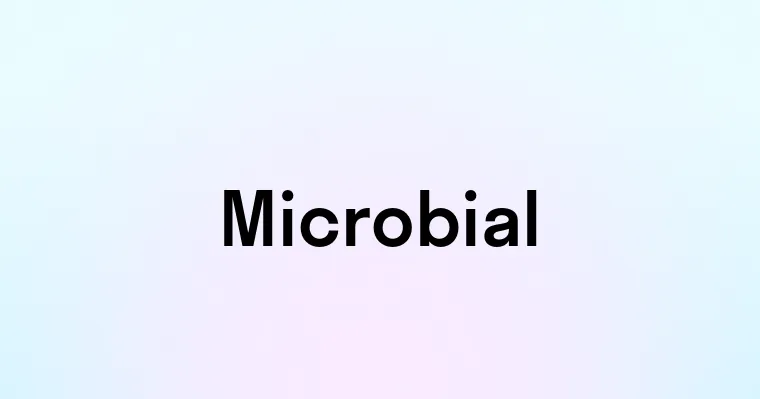 Microbial