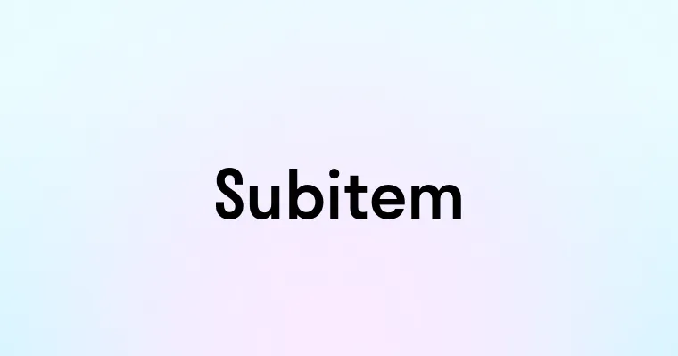 Subitem