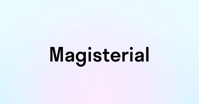 Magisterial