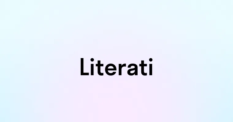 Literati