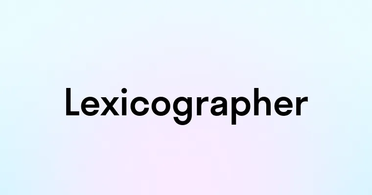 Lexicographer