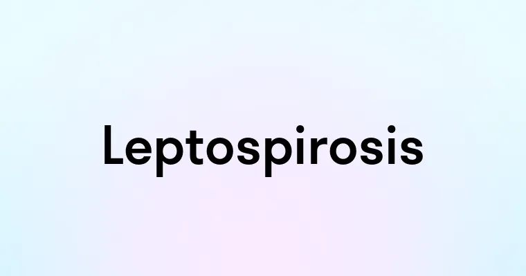 Leptospirosis