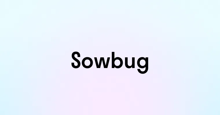 Sowbug