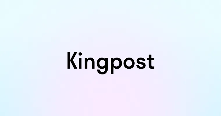 Kingpost