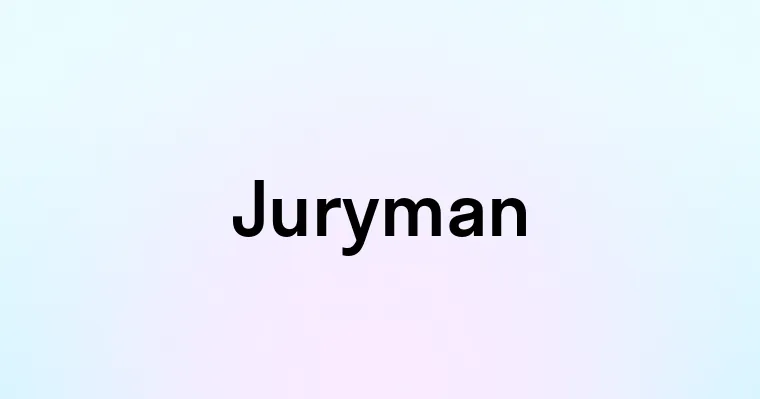 Juryman