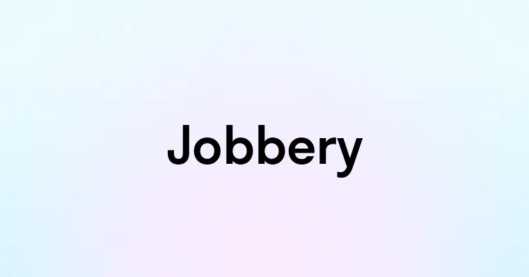 Jobbery