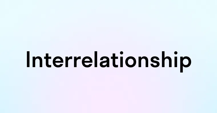 Interrelationship