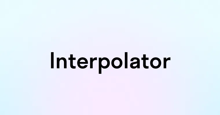 Interpolator