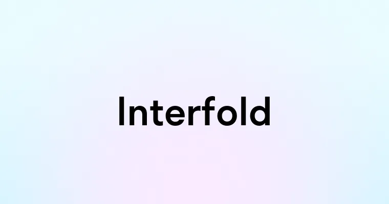 Interfold