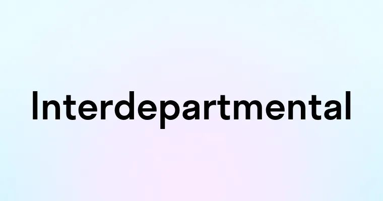 Interdepartmental