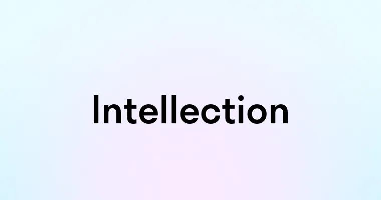 Intellection