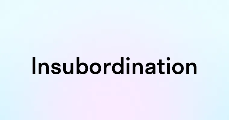 Insubordination