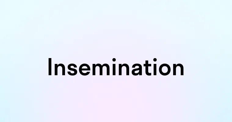 Insemination