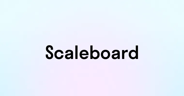 Scaleboard