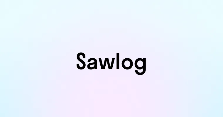 Sawlog