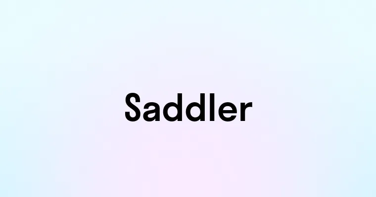 Saddler