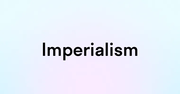 Imperialism