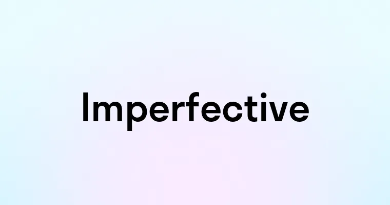 Imperfective