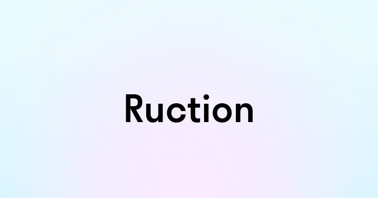 Ruction