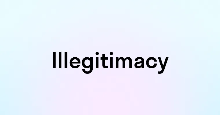 Illegitimacy