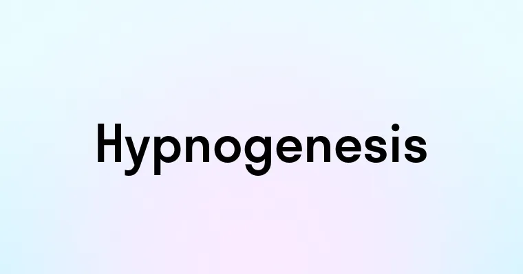 Hypnogenesis